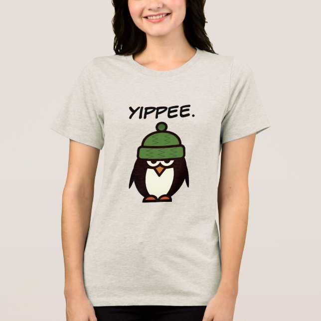 Yippee funny sarcastic penguin cartoon women's (Frente)