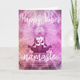 Yoga Happy Vibes Namaste OM Cartão de Saudação