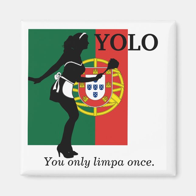 YOLO - você só uma vez limpa - imã de geladeira (Frente)