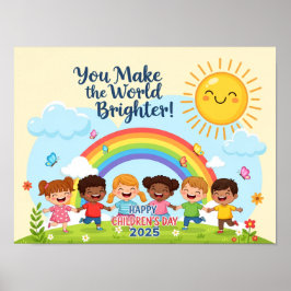 You Make the World Brighter Children’s Day Poster