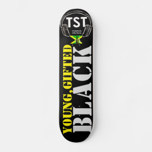 YOUNG GIFTED & BLACK Skateboard traduzido para Pat