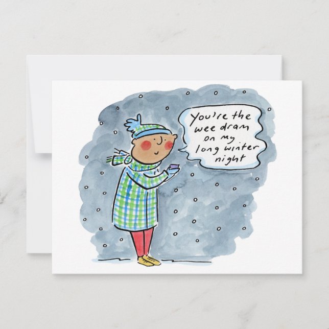 You're the wee dram on my long winter night (Frente)