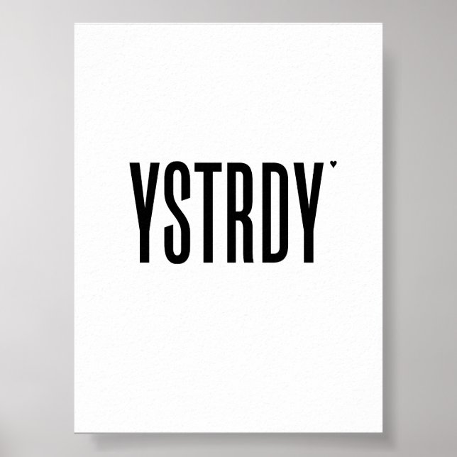 YSTRDY - minimalistic typography poster (Frente)