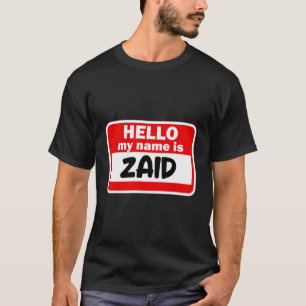 Zaid Hello Meu Nome É Nome Da Camisa Em Personaliz