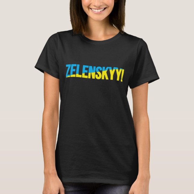 ZELENSKYY! Camiseta (Frente)