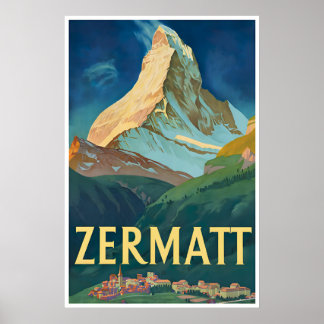 Zermatt Travel Poster Switzerland Art Swiss Print