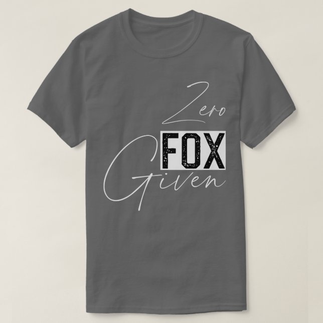Zero Fo Dado Camisetas Engraçadas Sarcásticas Escu (Frente do Design)