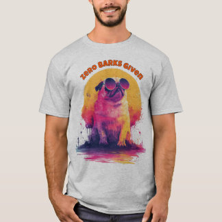 Zero Latidos Dados | Camiseta Divertida de Pug Ret