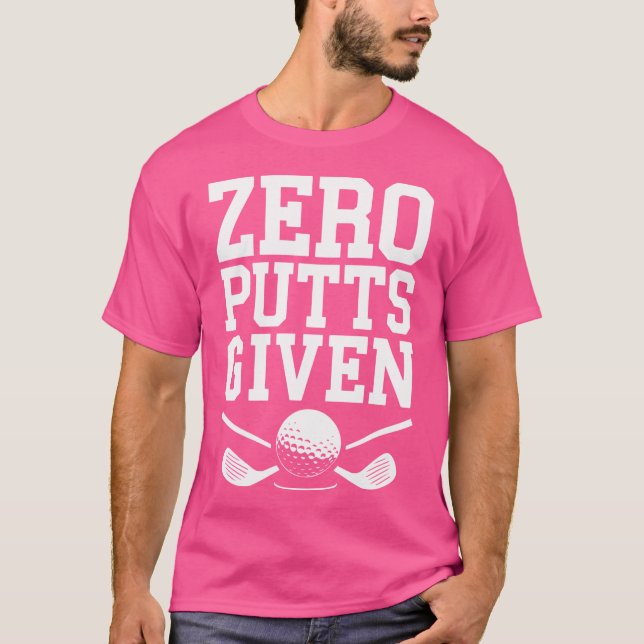 Zero Putts Dado A Camisa Golfe Homens Engraçados M (Frente)