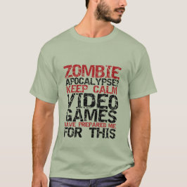 Zombie Apocalypse Gamers Mantêm Calma Camiseta Eng