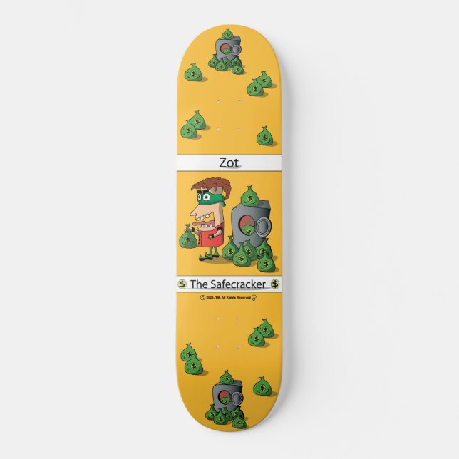 Zot - O Safecracker (V1) - Skateboard (Frente)